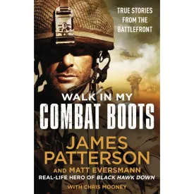 WALK IN MY COMBAT BOOTS